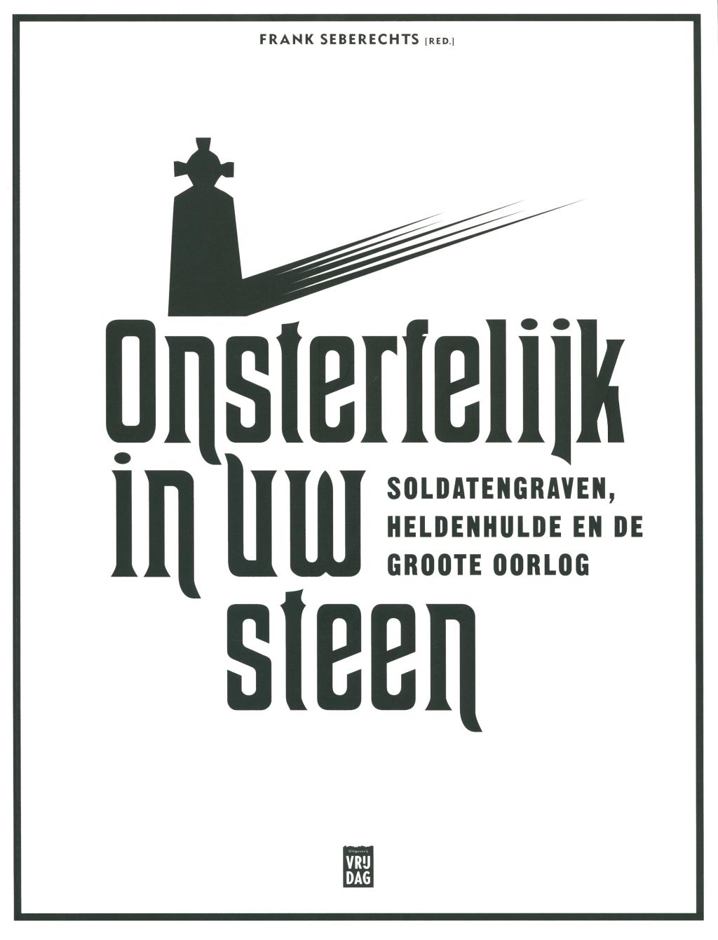 Onsterfelijk in uw steen